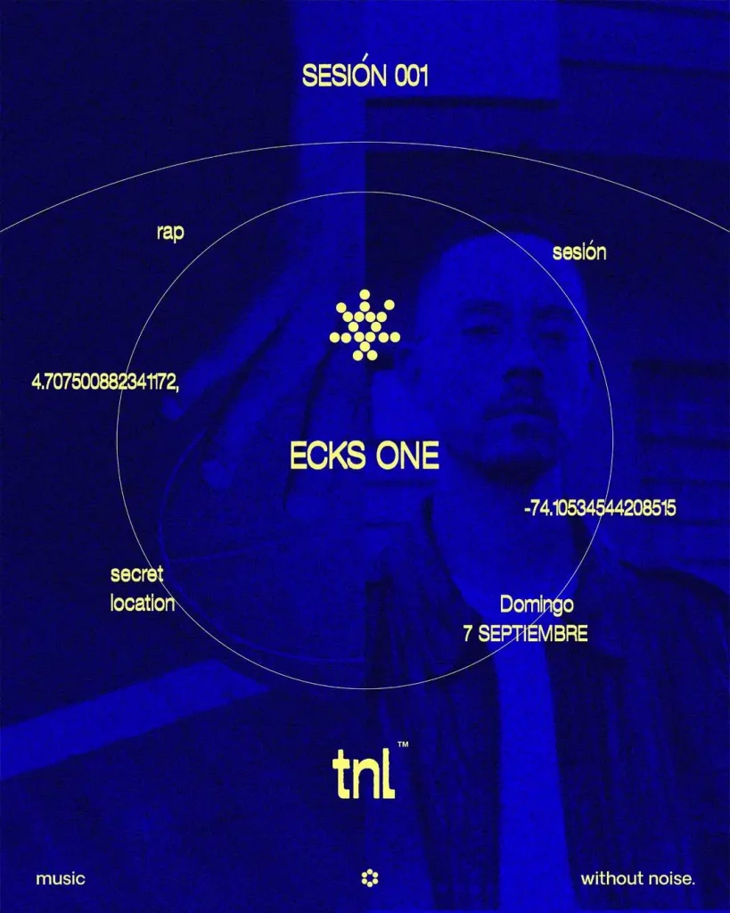 Flyer de la Sesión 001 de Ecks One en locación secreta, presentado por tnl music y Decibelio.